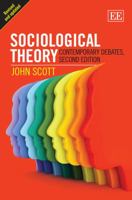 Sociological Theory: Contemporary Debates 185278427X Book Cover