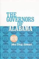 The Governors of Alabama (The Pelican Governors Series) 0882890670 Book Cover