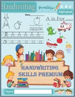 Handwriting Practice: kids handwriting practice workbook, alphabet for kids, handwriting practice for 2nd grade, abc letter tracing for pres B08XLGJSB4 Book Cover