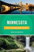 Minnesota Off the Beaten Path 1493031201 Book Cover