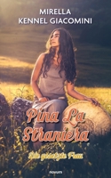 Pina La Straniera: Die gesetzte Frau (German Edition) 3711603009 Book Cover