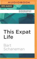 This Expat Life 1536636053 Book Cover