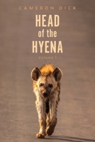 Head of the Hyena: Volume 1 1525567578 Book Cover