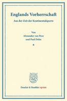 Englands Vorherrschaft: Aus Der Zeit Der Kontinentalsperre 342816735X Book Cover