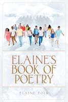 Elaine's Book of Poetry 1638810974 Book Cover