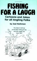 Fishing For A Laugh 1930596537 Book Cover