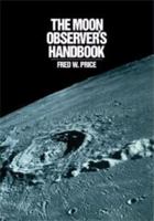 The Moon Observer's Handbook 0521335000 Book Cover