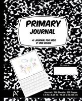 Primary Journal: Draw & Write (Black Cover) 1986537390 Book Cover