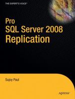 Pro SQL Server 2008 Replication 143021807X Book Cover