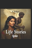 Life Stories: Leila B0FR4Y2MBZ Book Cover
