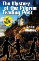 Mystery of the Pilgrim Trading Post 0803846460 Book Cover