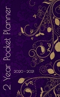 2 Year Pocket Planner: Address/Phone Book, Emergency Numbers, Yearly/Weekly Overview, Notes 1673110509 Book Cover