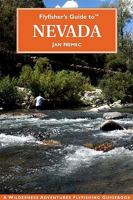 Flyfisher's Guide to Nevada (Flyfishers Guide) 1932098747 Book Cover