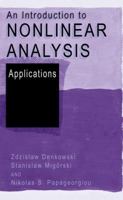 An Introduction to Nonlinear Analysis: Applications 0306474565 Book Cover