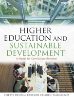 Engineering Education and Sustainable Development: A Guide to Rapid Curriculum Renewal in Higher Education 1844078604 Book Cover