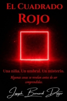 El Cuadrado Rojo (Spanish Edition) 1918565163 Book Cover