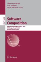 Software Composition: 4th International Workshop, SC 2005, Edinburgh, UK, April 9, 2005, Revised Selected Papers (Lecture Notes in Computer Science) 3540287485 Book Cover