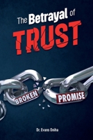 The Betrayal of Trust 9655780538 Book Cover