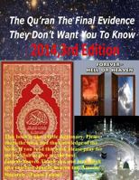 The Qur'an the Final Evidence They Don't Want You to Know 1500850861 Book Cover