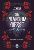 The Phantom Forest B0DZLNGVP8 Book Cover