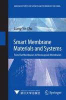 Smart Membrane Materials and Systems: From Flat Membranes to Microcapsule Membranes 3642181139 Book Cover