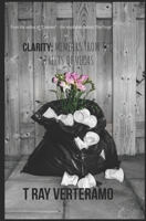 Clarity: Memoirs from the Streets of Vegas 1691459658 Book Cover