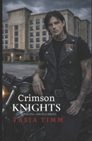 Crimson Knights: A Biker Romance Standalone (The Avenging Angels) B0DWKDFPXL Book Cover