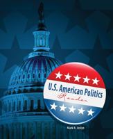 U.S. American Politics Reader 0757571816 Book Cover