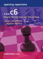 Opening Repertoire: ...C6: Playing the Caro-Kann and Slav as Black 1781943877 Book Cover