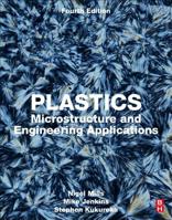 Plastics: Microstructure and Engineering Applications 0081024991 Book Cover