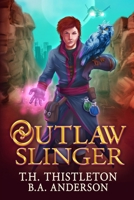 Outlaw Slinger B0FPM9ZHMS Book Cover