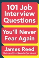 101 Job Interview Questions You'll Never Fear Again 0143129228 Book Cover