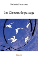 Les Oiseaux de passage (French Edition) 2414185341 Book Cover