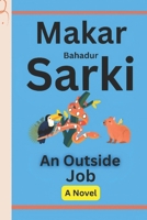An Outside Job: A Novel B0FNMQMGWY Book Cover
