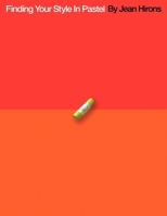 Finding Your Style In Pastel B0CDR56TNC Book Cover