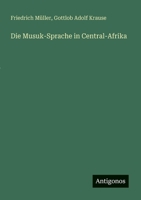 Die Musuk-Sprache in Central-Afrika (German Edition) 3563919933 Book Cover