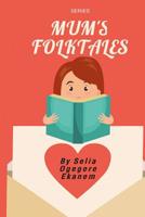 Mums Folktales 1073718786 Book Cover