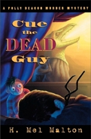 Cue the Dead Guy 0929141660 Book Cover