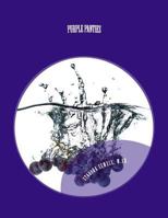 Purple Panties: A Practical Guide to Help Women Cultivate a Royal Mindset About their Bodies, the Temple of the Holy Spirit 1523321164 Book Cover