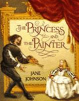 The Princess and the Painter 0374361185 Book Cover