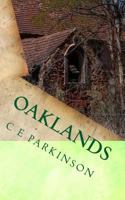 Oaklands 1514107058 Book Cover