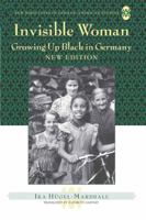 Invisible Woman: Growing Up Black in Germany 1433102781 Book Cover
