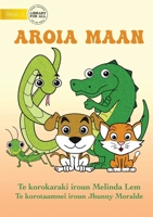 Animals Do - Aroia maan (Te Kiribati) 1922844772 Book Cover