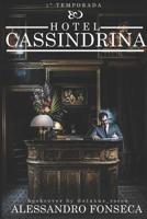 Hotel Cassindrina 1097629333 Book Cover