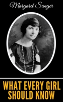 What every girl should know 1518749488 Book Cover