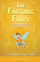 Farting Fairy : A Practical Joker's Guide to Wisdom and Joy 1972312022 Book Cover