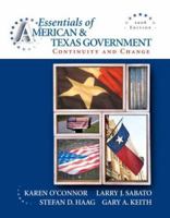 Essentials of American and Texas Government: Continuity and Change [with MyPoliSciLab CourseCompass] 0205528287 Book Cover