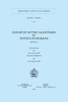 Expose Du Mythe Valentinien Et Textes Liturgiques (NH XI, 2 + 2a-C) 9042932147 Book Cover