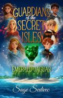 Guardians of the Secret Isles: The Emerald Jaguar B0FBHSCW3Y Book Cover