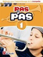 JEAN CASTELAIN : PAS A PAS 1 - TROMPETTE - METHODE POUR L'APPRENTISSAGE DE LA TROMPETTE RECUEIL + CD 904312446X Book Cover
